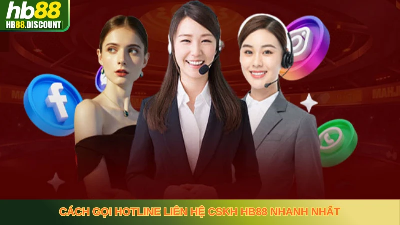 Cách Liên Hệ CSKH HB88 Nhanh Và Hiệu Quả Mới Nhất 2026 - HB88-Trang Chủ Uy Tín Cho Anh Em - VIXODU