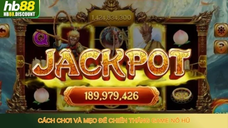 Các Game Nổ Hũ Đặc Sắc Của Các Sảnh - Cơ Hội Thắng Lớn - HB88-Trang Chủ Uy Tín Cho Anh Em - VIXODU