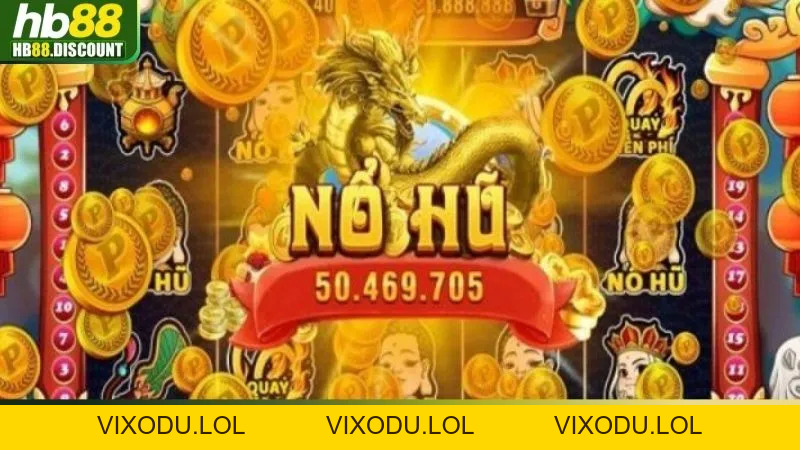 Game Nổ Hũ Là Gì? - Cách Chơi Cùng Những Điều Cần Biết - HB88-Trang Chủ Uy Tín Cho Anh Em - VIXODU