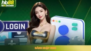 HƯỚNG DẪN - HB88-Trang Chủ Uy Tín Cho Anh Em - VIXODU