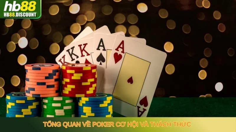 Poker – Trò Chơi Đỉnh Cao Của Những Cược Thủ Thông Thái - HB88-Trang Chủ Uy Tín Cho Anh Em - VIXODU